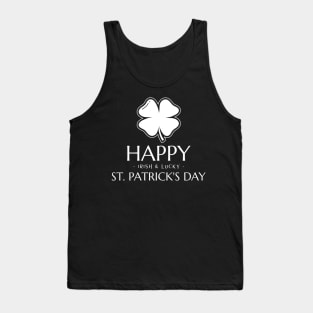 HAPPY ST. PATRICK'S DAY - IRISH & LUCKY - Tank Top